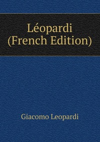 Leopardi (French Edition)