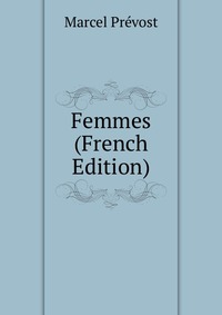 Femmes (French Edition)