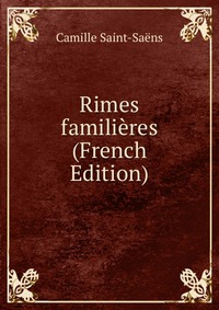 Rimes familieres (French Edition)