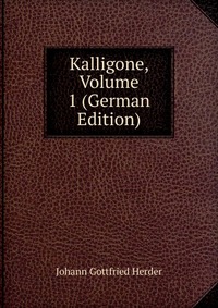 Kalligone, Volume 1 (German Edition)