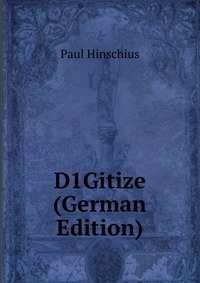 D1Gitize (German Edition)