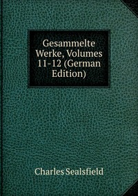 Gesammelte Werke, Volumes 11-12 (German Edition)