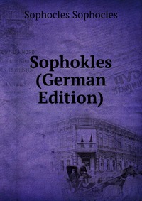 Sophokles (German Edition)