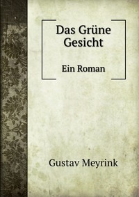 Das Grune Gesicht