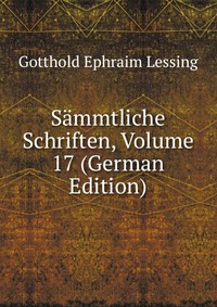 Sammtliche Schriften, Volume 17 (German Edition)