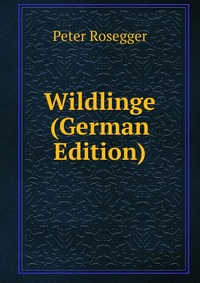 Wildlinge (German Edition)