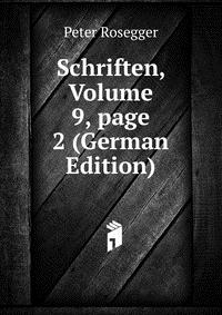 Schriften, Volume 9, page 2 (German Edition)