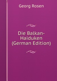 Die Balkan-Haiduken (German Edition)