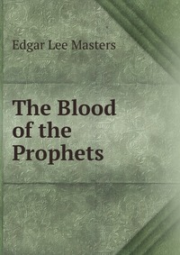 The Blood of the Prophets