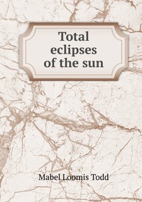 Total eclipses of the sun