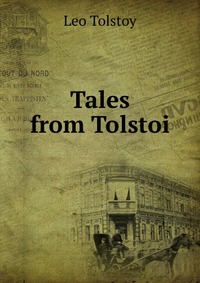 Tales from Tolstoi