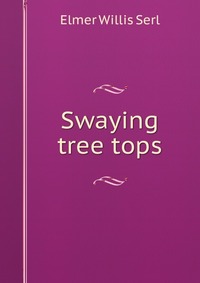 Swaying tree tops