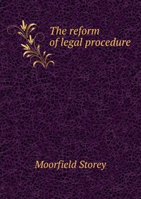 The reform of legal procedure