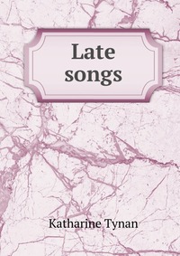 Late songs