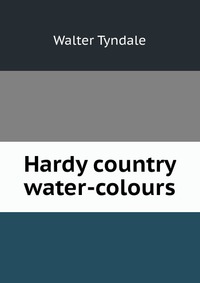 Hardy country water-colours