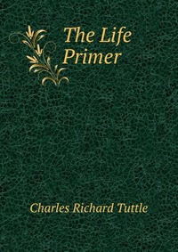 The Life Primer