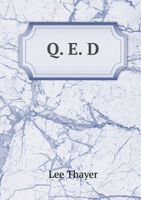 Q. E. D