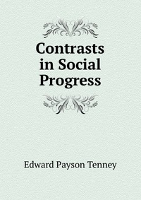 Contrasts in Social Progress