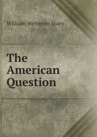 The American Question