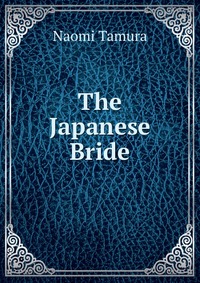 The Japanese Bride