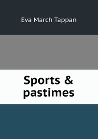 Sports & pastimes