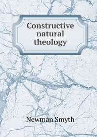 Constructive natural theology