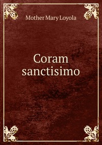 Coram sanctisimo