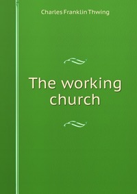 The working church