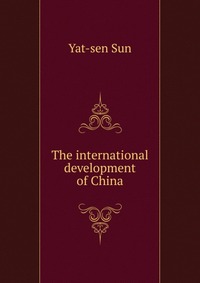 The international development of China