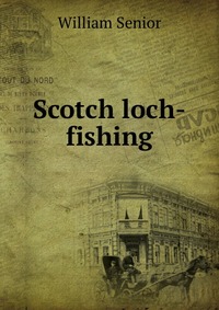 Scotch loch-fishing