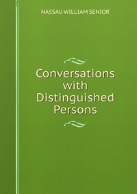 Conversations with Distinguished Persons