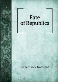 Fate of Republics