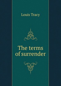 The terms of surrender