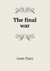 The final war