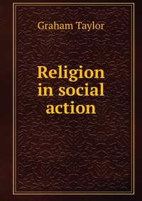 Religion in social action