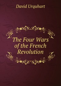 The Four Wars of the French Revolution