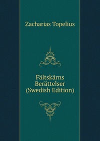 Faltskarns Berattelser (Swedish Edition)