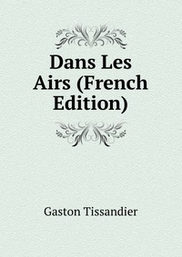 Dans Les Airs (French Edition)