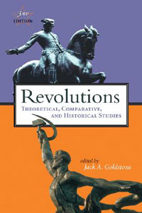 Revolutions: Theoretical, Comparative, and Historical Studies