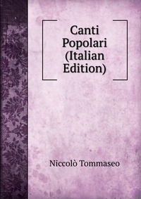 Canti Popolari (Italian Edition)