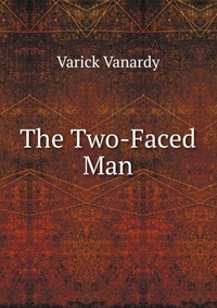 The Two-Faced Man