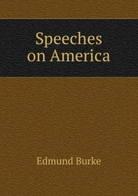 Speeches on America