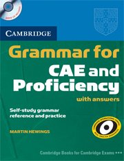 Cambridge Grammar for CAE and Proficiency with Answers (+ 2 CD)