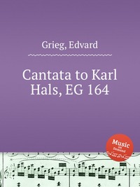 Кантата Карлу Галсу, EG 164