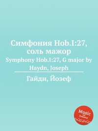 Симфония Hob.I:27, соль мажор