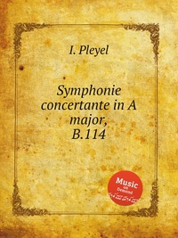 Symphonie concertante in A major, B.114