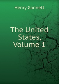 The United States, Volume 1