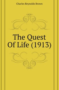 The Quest Of Life (1913)