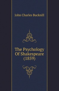 The Psychology Of Shakespeare (1859)