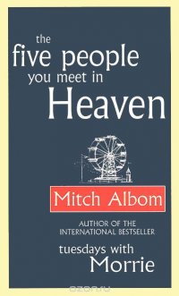 Five People You Meet in Heaven